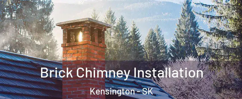  Brick Chimney Installation Kensington - SK