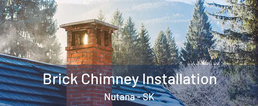  Brick Chimney Installation Nutana - SK