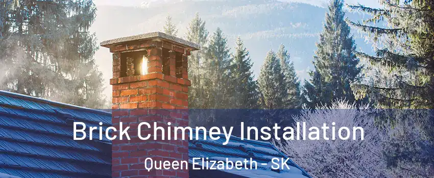 Brick Chimney Installation Queen Elizabeth - SK
