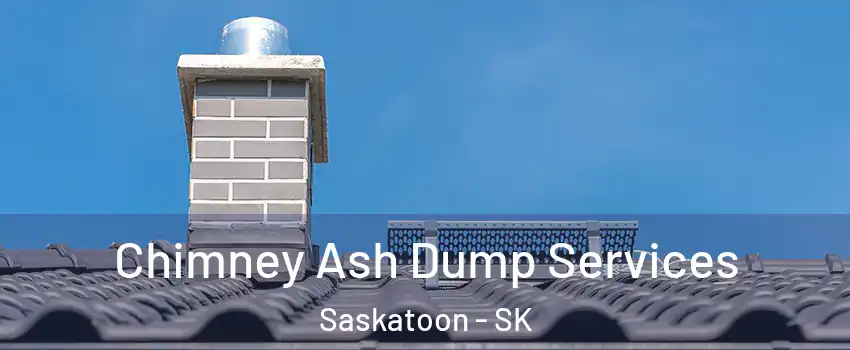  Chimney Ash Dump Services Saskatoon - SK