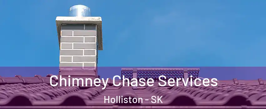  Chimney Chase Services Holliston - SK