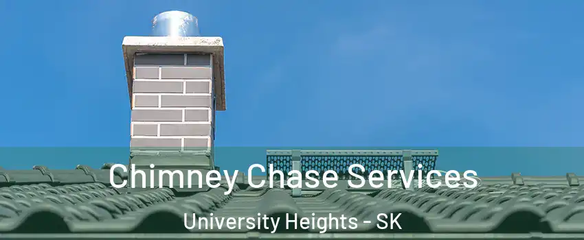  Chimney Chase Services University Heights - SK