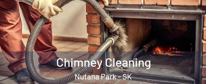  Chimney Cleaning Nutana Park - SK