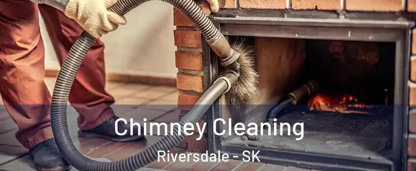  Chimney Cleaning Riversdale - SK