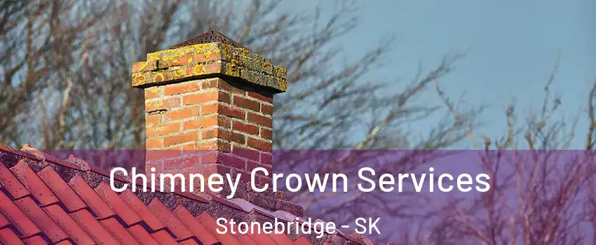  Chimney Crown Services Stonebridge - SK