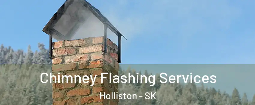 Chimney Flashing Services Holliston - SK