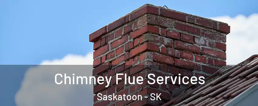  Chimney Flue Services Saskatoon - SK