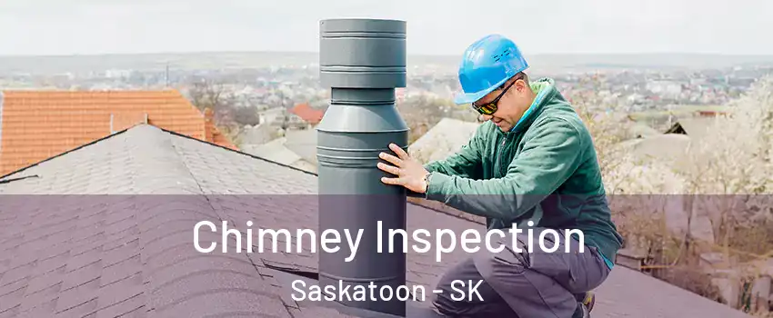  Chimney Inspection Saskatoon - SK