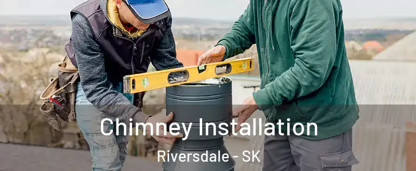  Chimney Installation Riversdale - SK
