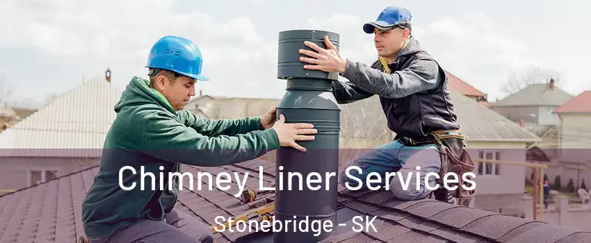  Chimney Liner Services Stonebridge - SK