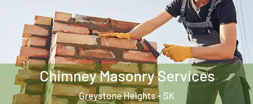  Chimney Masonry Services Greystone Heights - SK