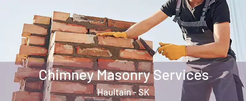  Chimney Masonry Services Haultain - SK
