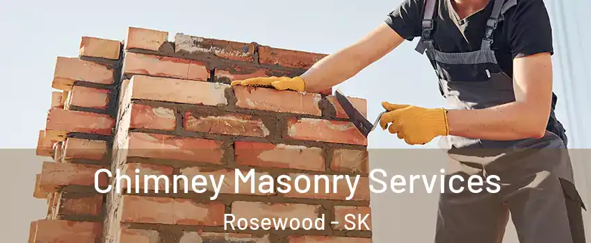 Chimney Masonry Services Rosewood - SK