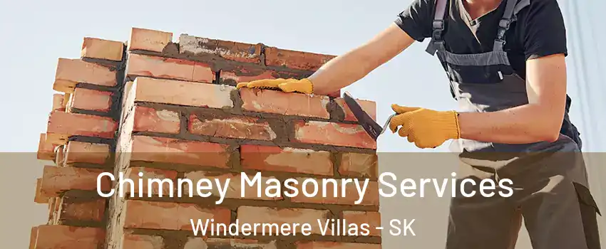  Chimney Masonry Services Windermere Villas - SK