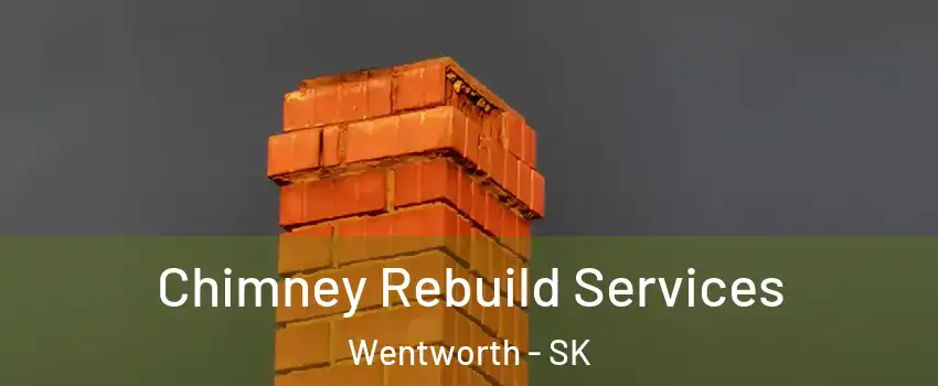  Chimney Rebuild Services Wentworth - SK