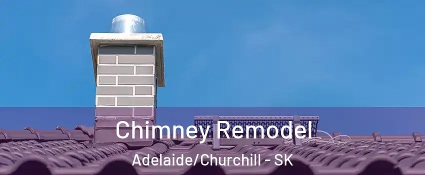 Chimney Remodel Adelaide/Churchill - SK