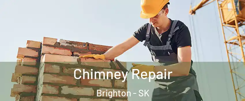  Chimney Repair Brighton - SK