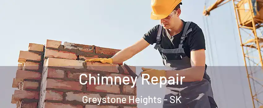  Chimney Repair Greystone Heights - SK