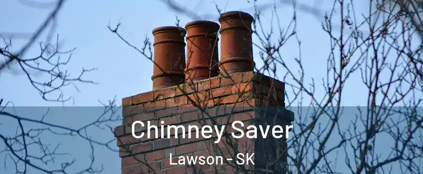  Chimney Saver Lawson - SK