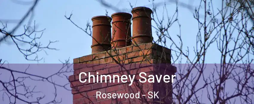  Chimney Saver Rosewood - SK