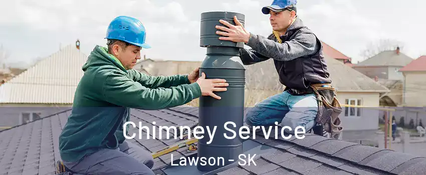  Chimney Service Lawson - SK