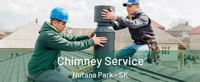  Chimney Service Nutana Park - SK