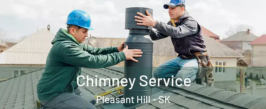 Chimney Service Pleasant Hill - SK