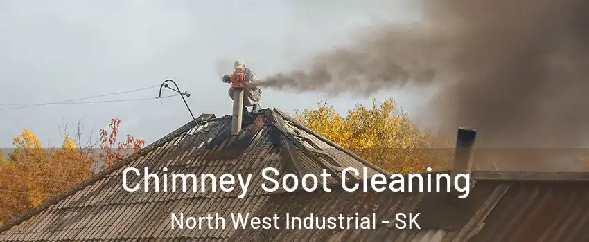  Chimney Soot Cleaning North West Industrial - SK
