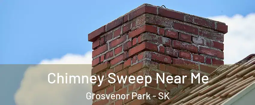  Chimney Sweep Near Me Grosvenor Park - SK