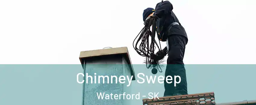  Chimney Sweep Waterford - SK
