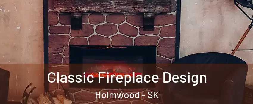  Classic Fireplace Design Holmwood - SK