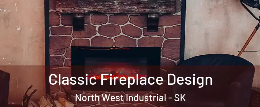  Classic Fireplace Design North West Industrial - SK