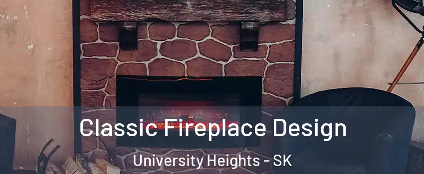  Classic Fireplace Design University Heights - SK