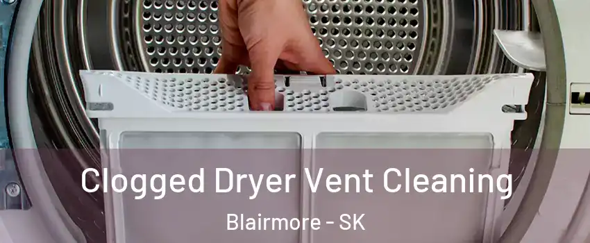  Clogged Dryer Vent Cleaning Blairmore - SK