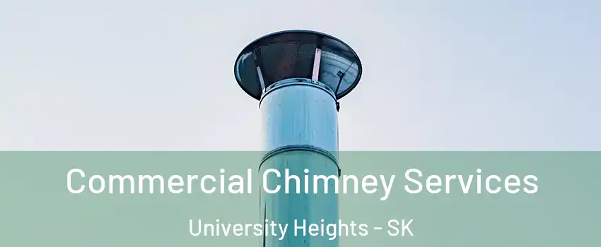  Commercial Chimney Services University Heights - SK