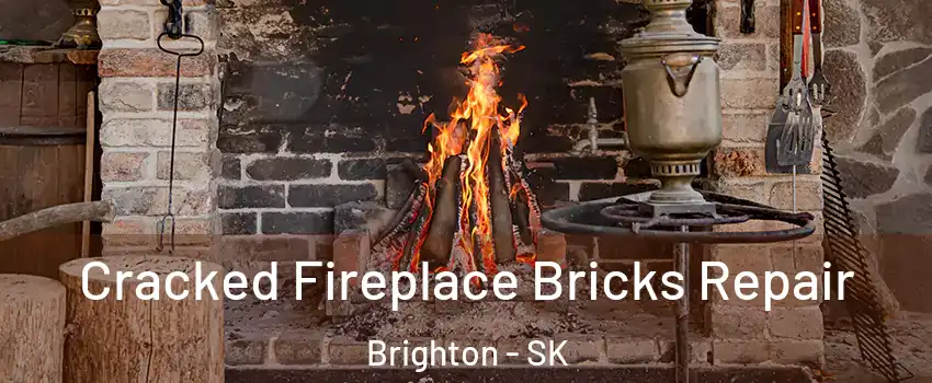  Cracked Fireplace Bricks Repair Brighton - SK