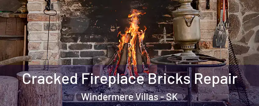  Cracked Fireplace Bricks Repair Windermere Villas - SK