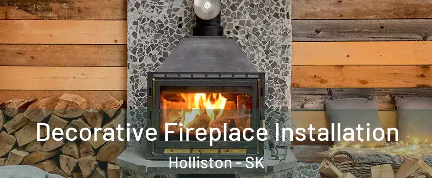  Decorative Fireplace Installation Holliston - SK
