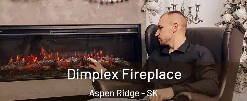  Dimplex Fireplace Aspen Ridge - SK