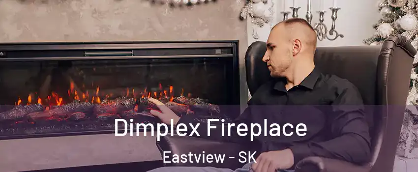  Dimplex Fireplace Eastview - SK