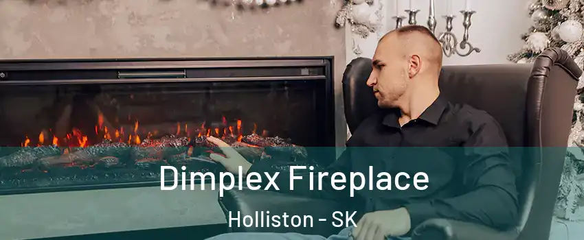  Dimplex Fireplace Holliston - SK