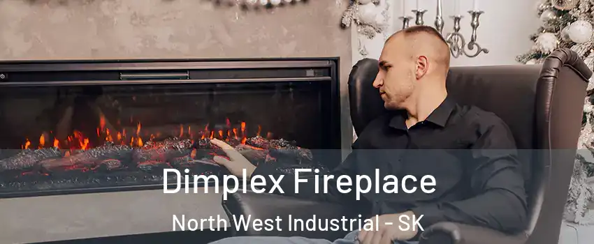  Dimplex Fireplace North West Industrial - SK
