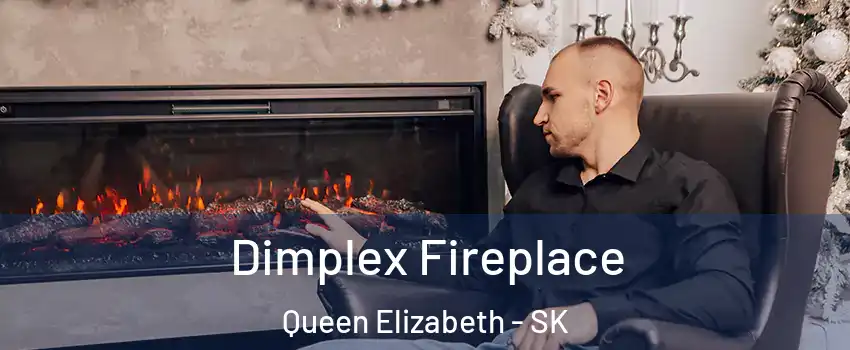  Dimplex Fireplace Queen Elizabeth - SK
