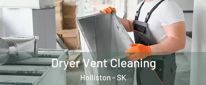  Dryer Vent Cleaning Holliston - SK