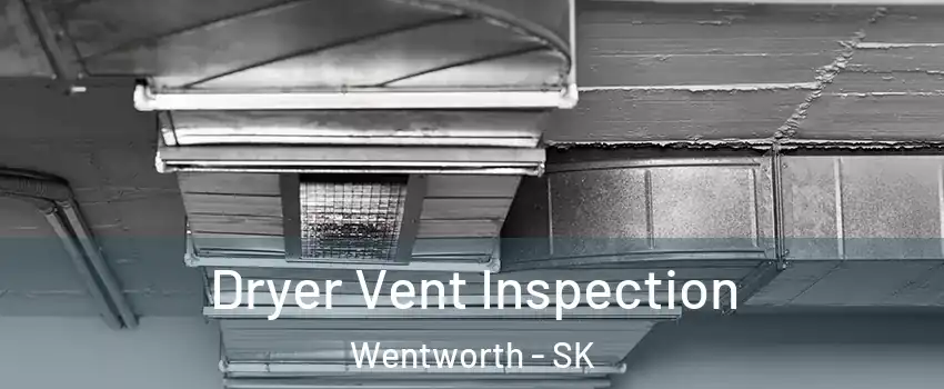  Dryer Vent Inspection Wentworth - SK