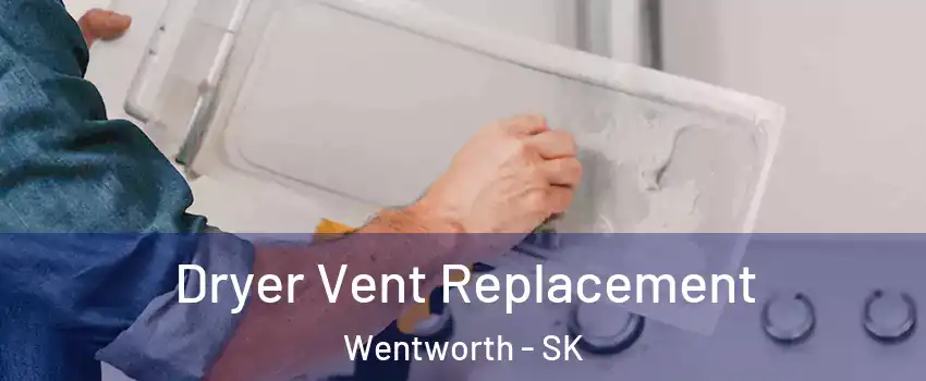  Dryer Vent Replacement Wentworth - SK