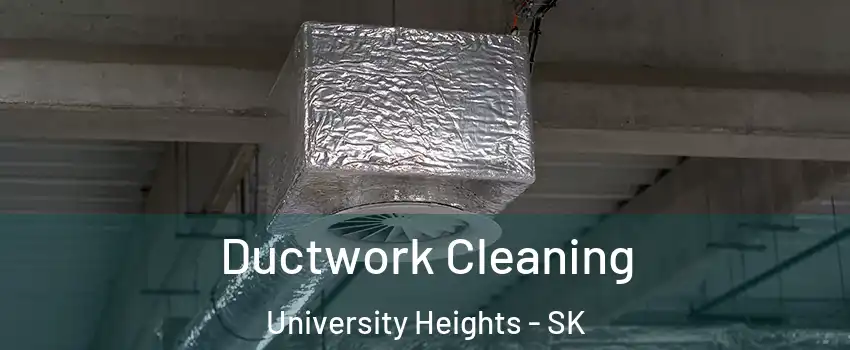  Ductwork Cleaning University Heights - SK