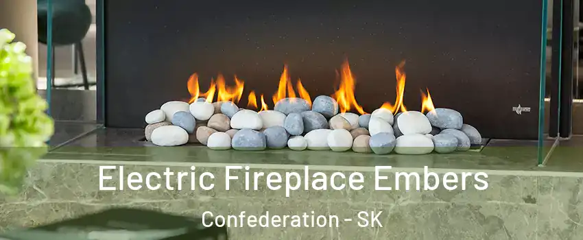  Electric Fireplace Embers Confederation - SK