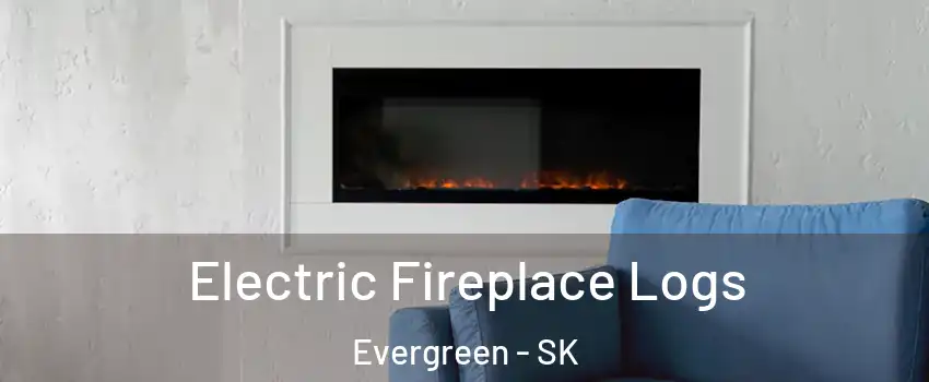  Electric Fireplace Logs Evergreen - SK