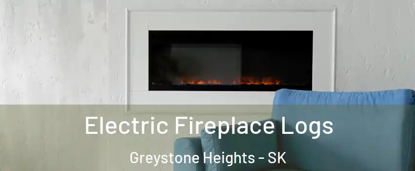 Electric Fireplace Logs Greystone Heights - SK